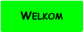 Welkom