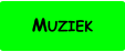 Muziek